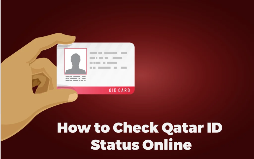 MOI Qatar ID Status Check Online