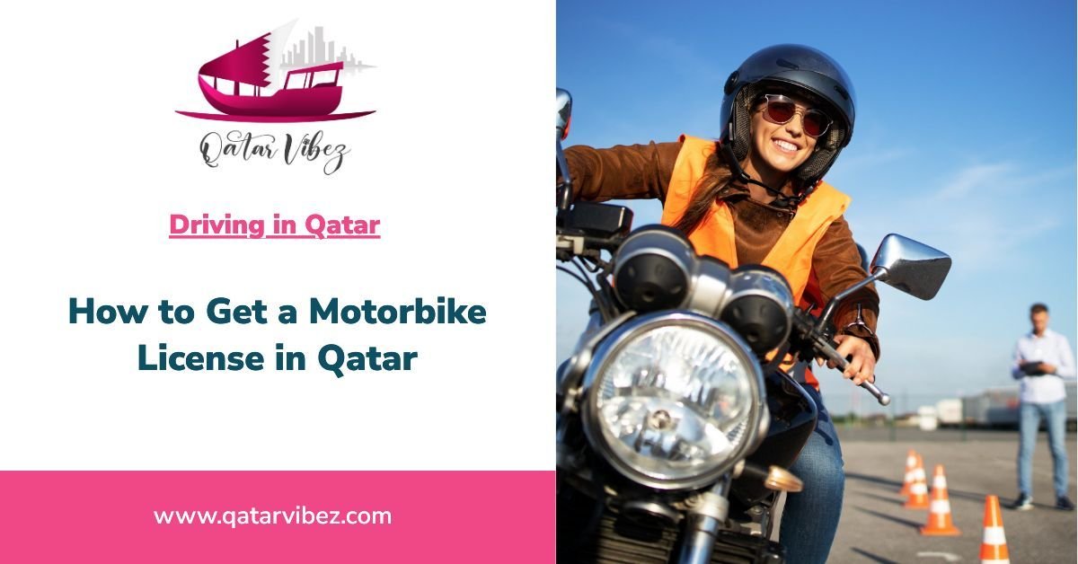 How to Get a Motorbike License in Qatar