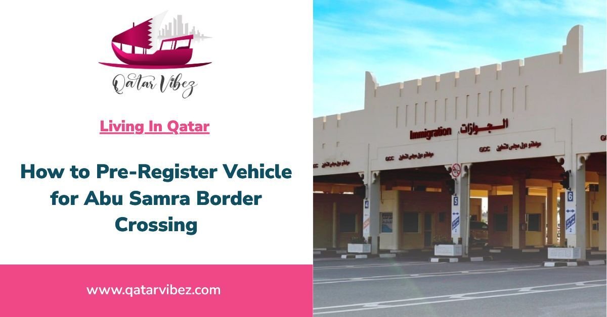 How to Pre-Register Vehicle for Abu Samra Border Crossing