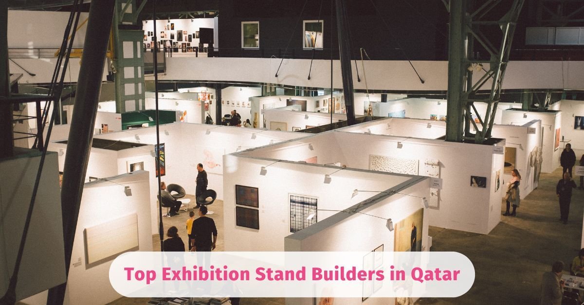 Top Exhibition Stand Builders in Qatar