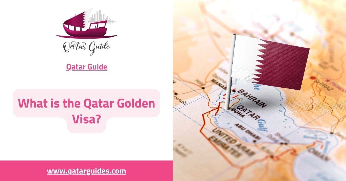 Qatar Golden Visa How to Apply and What You Need to Know