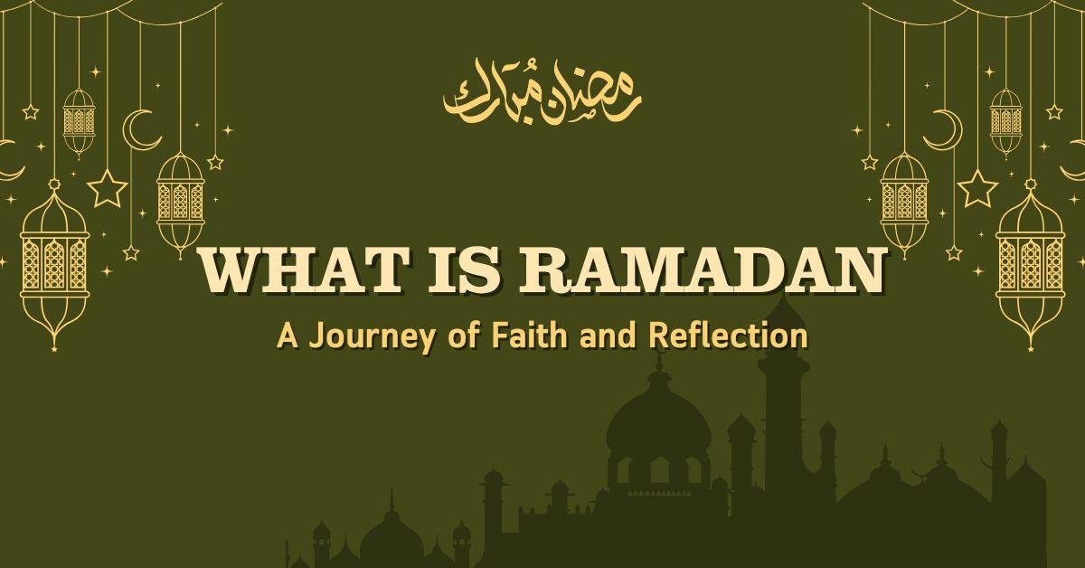 What is Ramadan